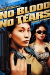 No Blood No Tears Poster Eng